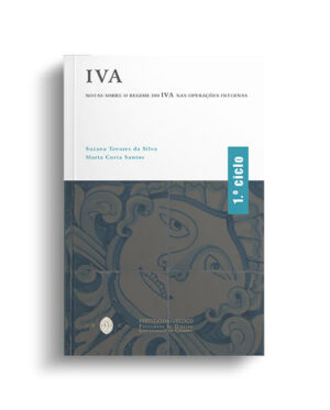 IVA: Notas sobre o regime do IVA na operações internas – 1.º CICLO